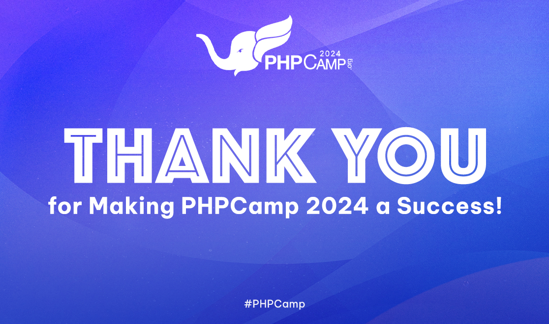 Thank You for Making PHPCamp 2024 a Success! image